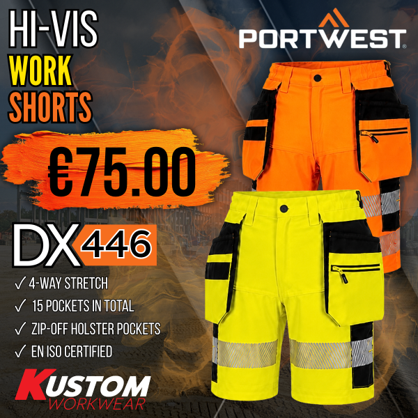 Promotional graphic for the Portwest DX446 Hi-Vis Work Shorts, showing orange and yellow holster pocket shorts priced at €75.00, with checklist icons for 4-way stretch, 15 pockets in total, zip-off holster pockets and EN ISO certification, branded with Portwest and Kustom Workwear logos.